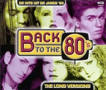 VA - Back To The 80's The Long Versions (De Hits Uit De Jaren '80) (2002)