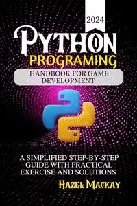 Python Programing Handbook For Game Development