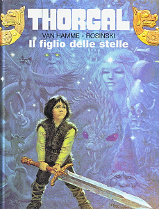 Thorgal - Volume 7 - Il Figlio Delle Stelle