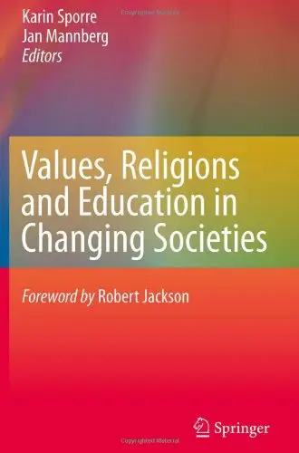Values, Religions and Education in Changing Societies
