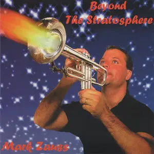 Mark Zauss - Beyond the Stratosphere (2006)