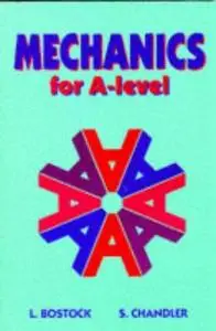 Mechanics for Advanced Level