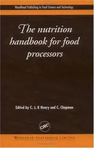 The Nutrition Handbook for Food Processors