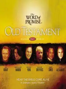 NKJV Word of Promise: Audio Bible Old Testament [Audiobook]