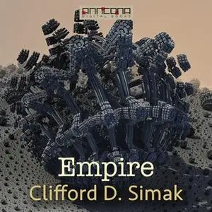 «Empire» by Clifford D. Simak