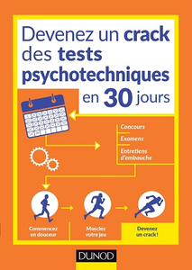 Devenez un crack des tests psychotechniques en 30 jours