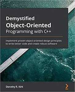 Demystified Object-Oriented Programming with C++