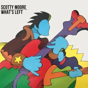 Scotty Moore - What's Left (1977/2021) [Official Digital Download 24/96]
