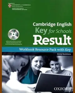 Cambridge English • Key for Schools Result • Workbook Resource Pack with Key (2013)