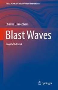 Blast Waves, Second Edition
