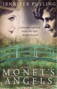 «Monet's Angels» by Jennifer Pulling