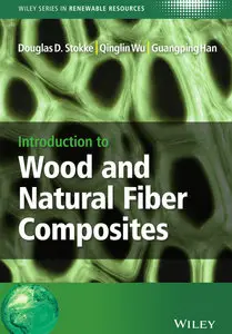 Introduction to Wood and Natural Fiber Composites (repost)