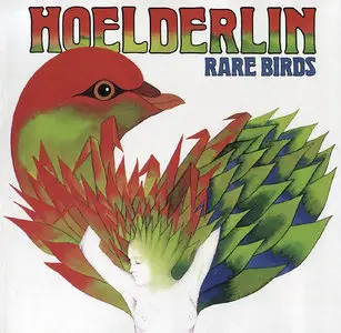 Hoelderlin - Rare Birds (1977) [Reissue 2007]
