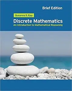 Discrete Mathematics: Introduction to Mathematical Reasoning