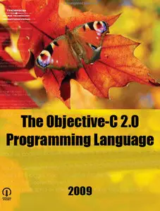 The Objective-C 2.0 Programming Language