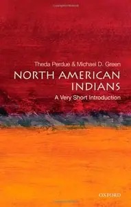 North American Indians: A Very Short Introduction