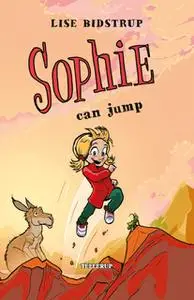 «Sophie #2: Sophie Can Jump» by Lise Bidstrup