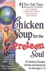 chicken soup for the preteen soul 