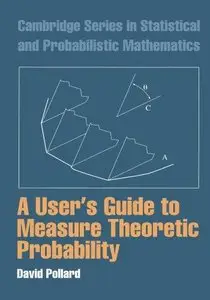 A User's Guide to Measure Theoretic Probability