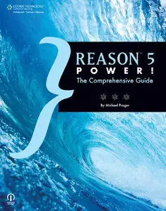 Reason 5 Power!: The Comprehensive Guide