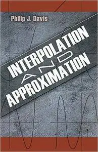 Interpolation and Approximation
