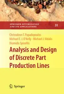 Analysis and Design of Discrete Part Production Lines