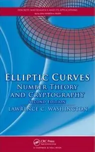 Elliptic Curves: Number Theory and Cryptography (2nd edition) (Repost)