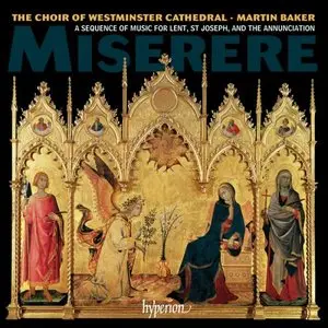 Miserere - Martin Baker, Choir Of Westminster Cathedral (2013)