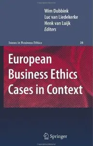 European Business Ethics Cases in Context [Repost]