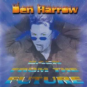 Den Harrow - Back From The Future (1999)