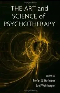 The Art and Science of Psychotherapy