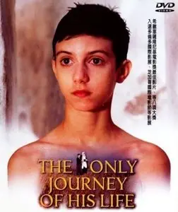 To Monon tis Zois tou Taxeidion / The Only Journey of His Life (2001)
