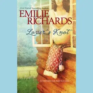 «Lover's Knot» by Emilie Richards