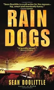 Rain Dogs by Sean Doolittle