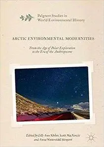 Arctic Environmental Modernities