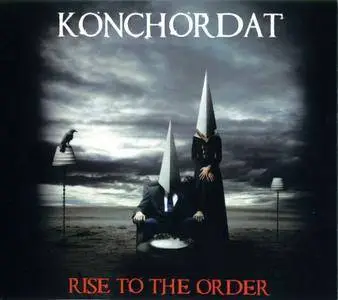 Konchordat - Rise To The Order (2016)