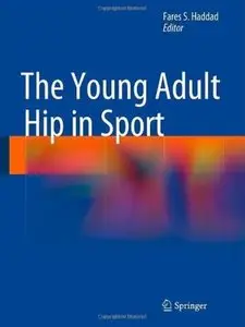 The Young Adult Hip in Sport