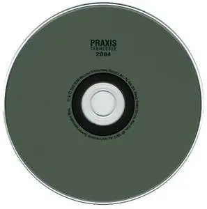 Praxis - Tennessee 2004 (2007) {ROIR RUSCD 8301 with Bill Laswell}