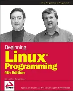Beginning Linux Programming, Fourth Edition (repost)