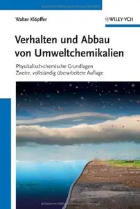 Verhalten Und Abbau Von Umweltchemikalien