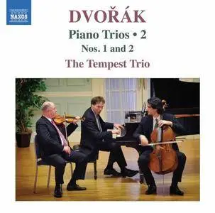 Alon Goldstein, Ilya Kaler & Amit Peled - Dvořák: Piano Trios, Vol. 2 – Nos. 1 & 2 (2017)