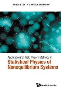 Applications Of Field Theory Methods In Statistical Physics Of Nonequilibrium Systems