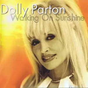 Dolly Parton - Walking On Sunshine (US CD Maxi-Single) (1999)