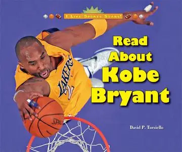 «Read About Kobe Bryant» by David P.Torsiello