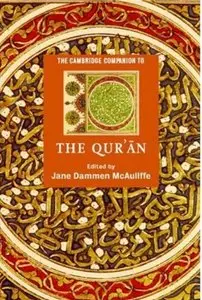 he Cambridge Companion to the Qur'ān [Repost]