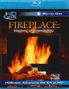 HDScape: FirePlaces - Visions Of Tranquility (2008)