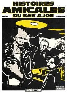 Histoires Amicales Du Bar A Joe