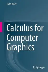 Calculus for Computer Graphics (repost)