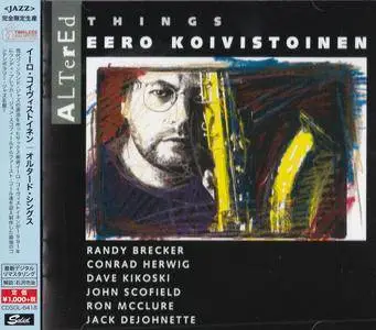 Eero Koivistoinen - Altered Things (1991) {2015 Japan Timeless Jazz Master Collection Complete Series}