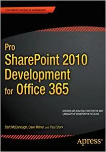 Pro SharePoint 2010 Development for Office 365